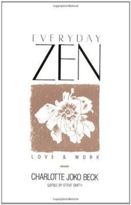  Everyday Zen: Love and Work A Poetic Journey through Mindful Living