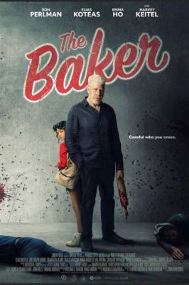 What is the plot of the movie The Baker? And why does the dough always rise at midnight?